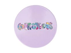 Kasey Rainbow Be Fierce Ceramic Coaster 10cm Courageous